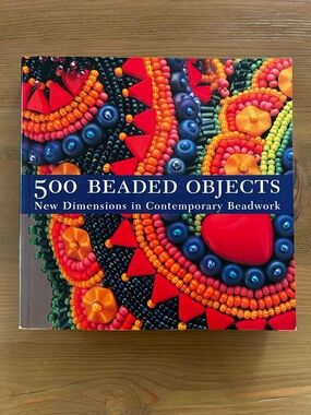 500 Beaded Projects: New Dimensions in Contemporary Beadwork